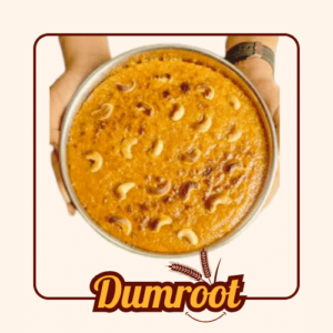Dumroot or Dumrut