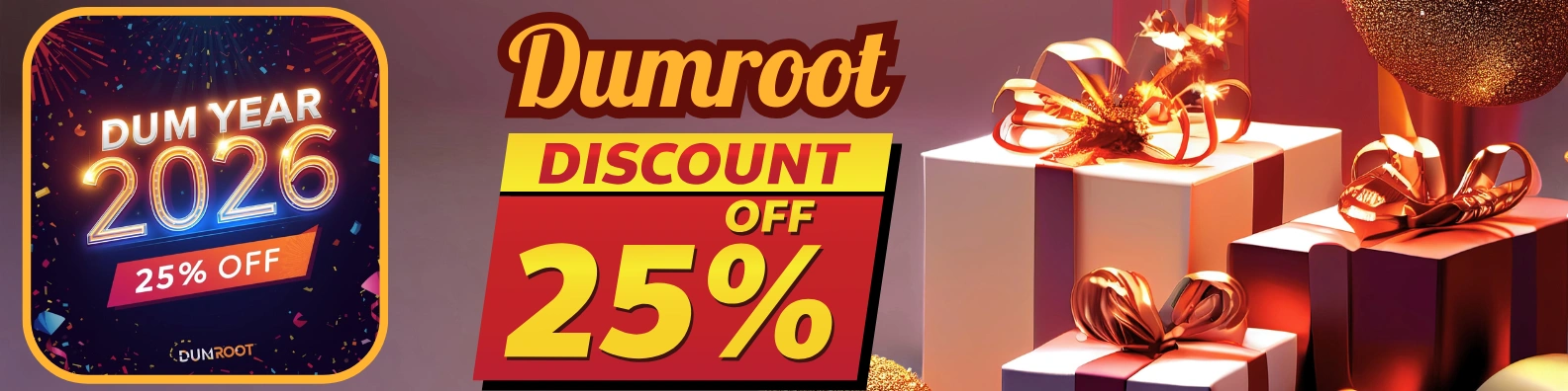 Dumroot Year 2026 | 25% Off